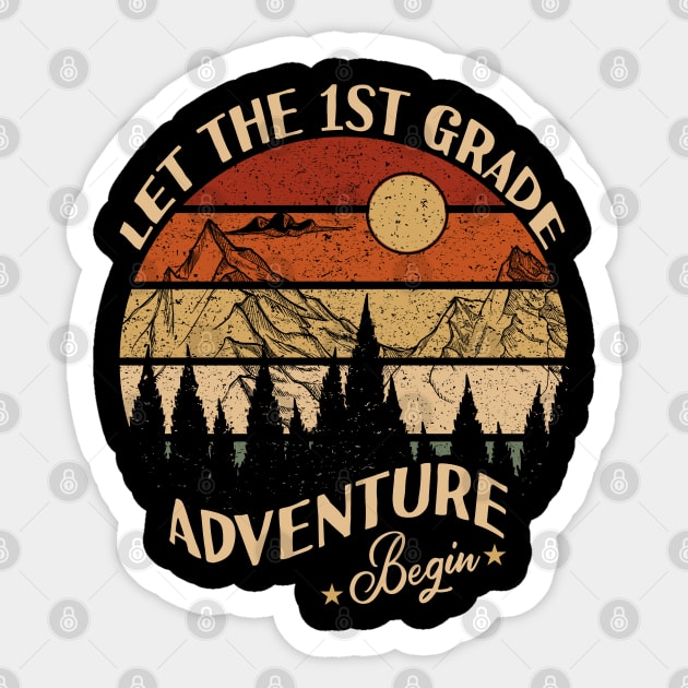 Let The 1st Grade Adventure Begin Sticker by Tesszero